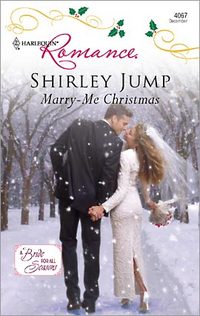 Marry-Me Christmas by Shirley Jump