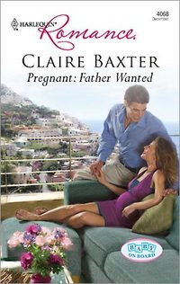 Pregnant: Father Wanted by Claire Baxter