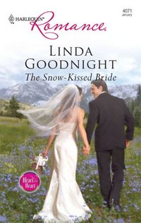 The Snow-Kissed Bride by Linda Goodnight