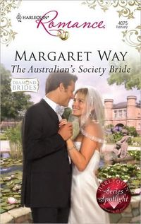 The Australian's Society Bride by Margaret Way