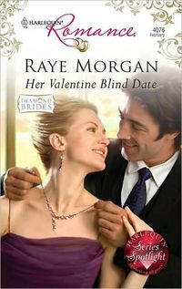 Her Valentine Blind Date by Raye Morgan