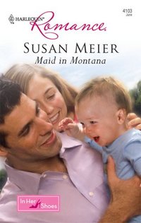 Maid In Montana by Susan Meier