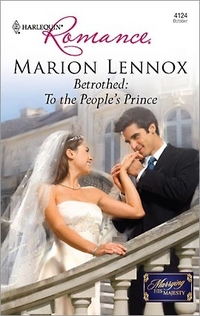 Betrothed: To The People's Prince by Marion Lennox