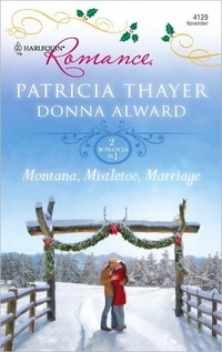 Montana, Mistletoe, Marriage by Donna Alward