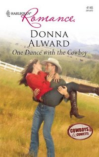 One Dance With The Cowboy by Donna Alward