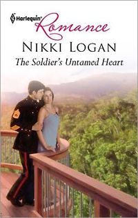 The Soldier's Untamed Heart by Nikki Logan