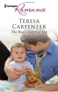 The Boss's Surprise Son by Teresa Carpenter-1