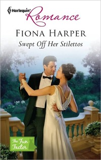 Swept Off Her Stilettos by Fiona Harper