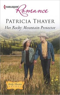 Her Rocky Mountain Protector by Patricia Thayer