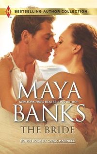 The Bride: In the Rich Man's World by Maya Banks