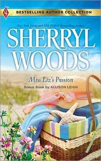 Miss Liz's Passion by Sherryl Woods