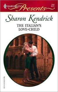 Excerpt of The Italian's Love-Child by Sharon Kendrick