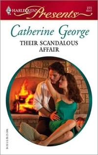 Their Scandalous Affair by Catherine George