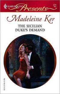 Excerpt of The Sicilian Duke's Demand by Madeleine Ker