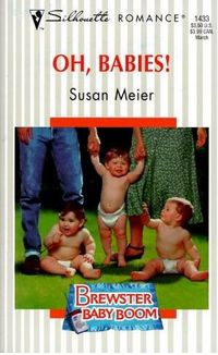 Oh Babies! by Susan Meier