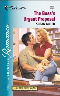 The Boss's Urgent Proposal by Susan Meier