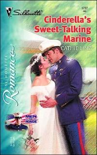 Excerpt of Cinderella's Sweet-Talking Marine by Cathie Linz
