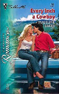 Every Inch a Cowboy by Madeline Baker