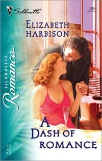 A Dash of Romance by Elizabeth Harbison