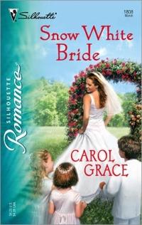 Excerpt of Snow White Bride by Carol Grace