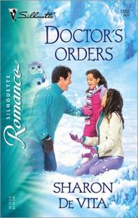 Doctor's Orders by Sharon De Vita