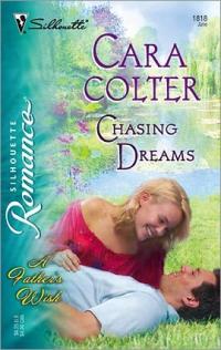 Chasing Dreams by Cara Colter