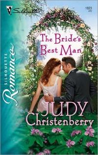 The Bride's Best Man by Judy Christenberry