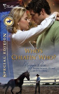Who's Cheatin' Who? by Maggie Price