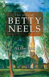 At The End Of The Day by Betty Neels