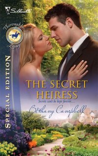 The Secret Heiress by Bethany Campbell