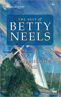 Tempestuous April by Betty Neels