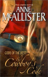The Cowboy's Code by Anne McAllister