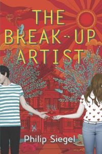 The Break-Up Artist by Philip Siegel