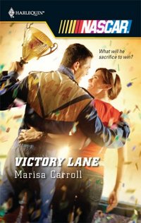 Victory Lane by Marisa Carroll