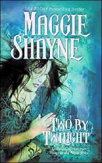 Two by Twilight by Maggie Shayne