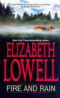 Fire and Rain by Elizabeth Lowell