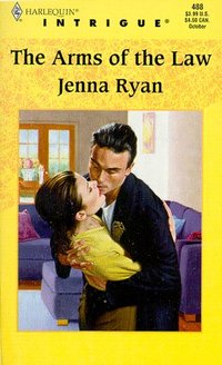 The Arms Of The Law by Jenna Ryan