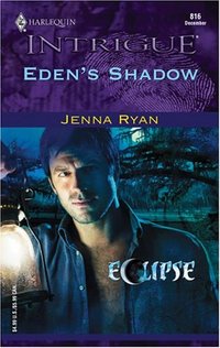 Eden's Shadow by Jenna Ryan