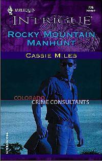 Rocky Mountain Manhunt by Cassie Miles