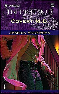 Covert M.D. by Jessica Andersen