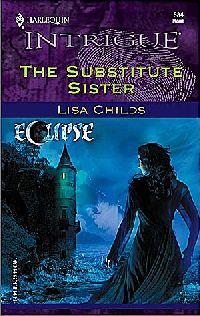 The Substitute Sister by Lisa Childs