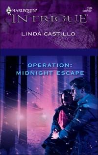 Operation: Midnight Escape by Linda Castillo