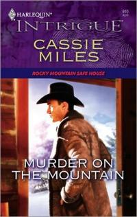 Excerpt of Murder on the Mountain by Cassie Miles