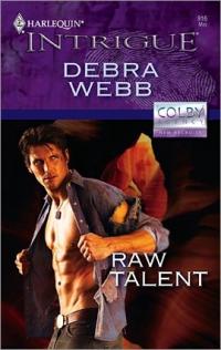 Raw Talent by Debra Webb