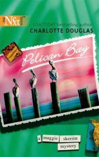 Pelican Bay by Charlotte Douglas