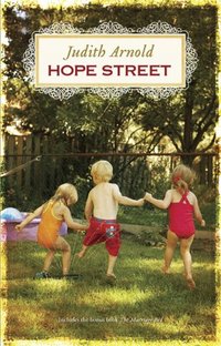 Hope Street: by Judith Arnold