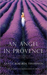 Excerpt of An Angel In Provence by Nancy Robards Thompson