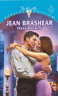 Texas Royalty by Jean Brashear