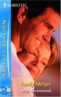 Family Merger by Leigh Greenwood