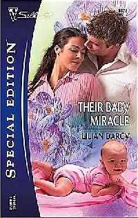 Their Baby Miracle by Lilian Darcy